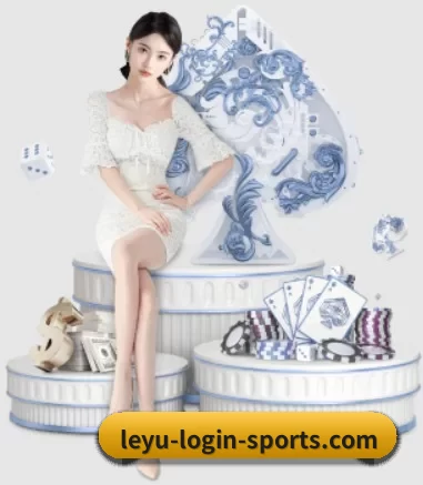 乐鱼体育在线登录 APP(leyu)